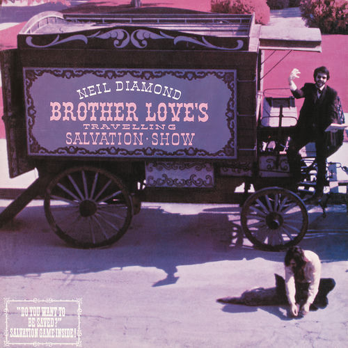 Brother Love's Travelling Salvation Show album cover, Neil Diamond